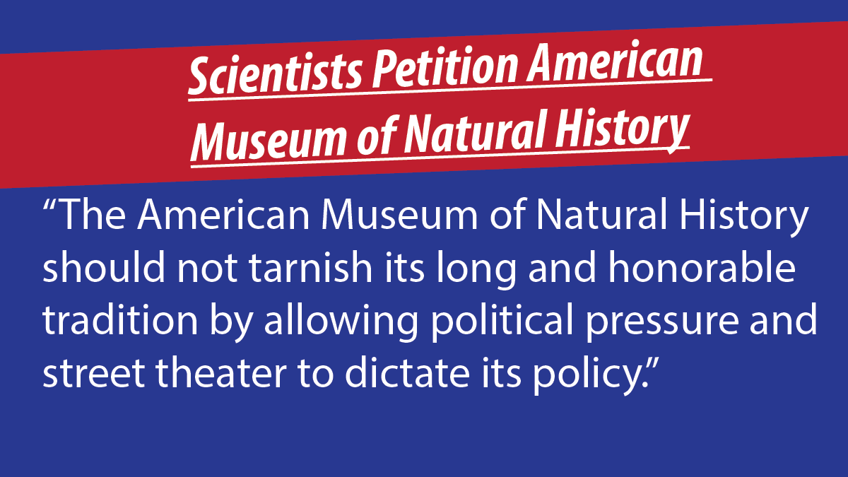 Scientists Petition American Museum of Natural History to Stand against ‘Climate-Change’ Agitators