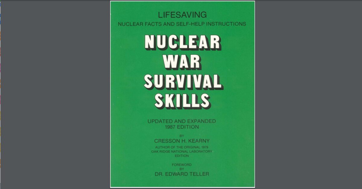 Nuclear War Survival Skills Written for Our Day